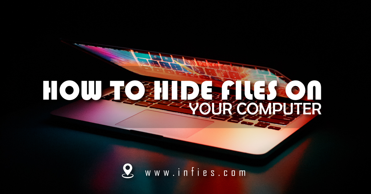 how to hide a folder in windows infies