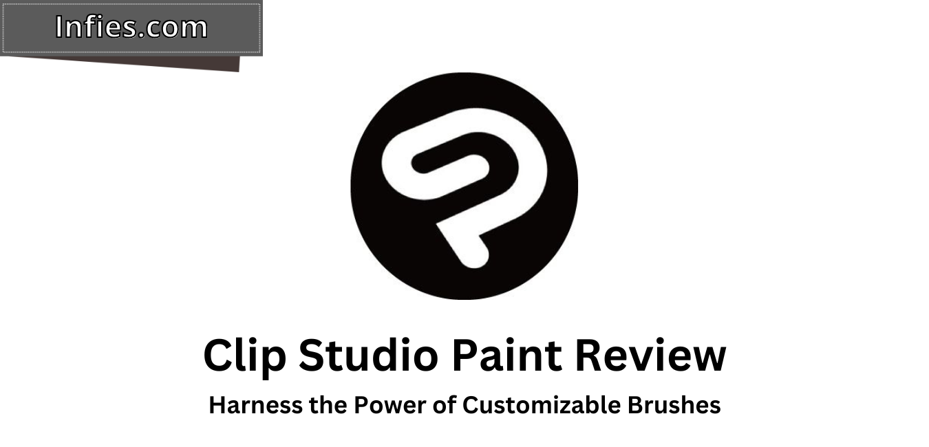 Clip Studio Paint Review Infies