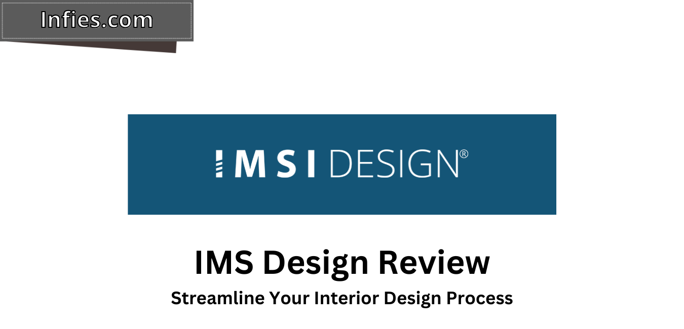 IMSI Design Software Review by Infies