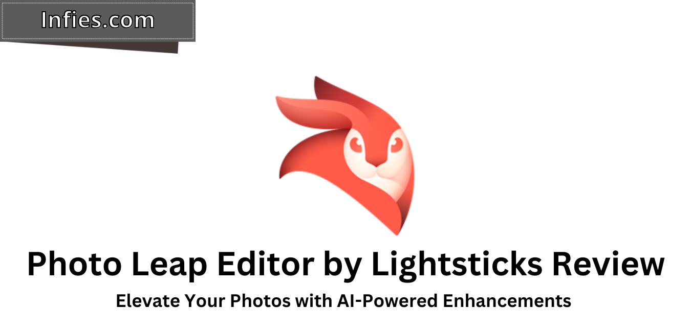 Photo Leap Editor by Lightsticks Review