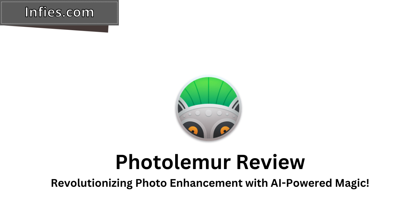 Photolemur Review infies