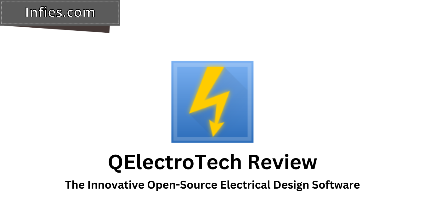 QElectroTech Review Infies