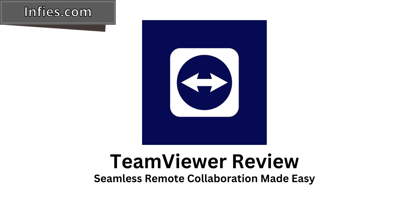 TeamViewer Software Review Infies