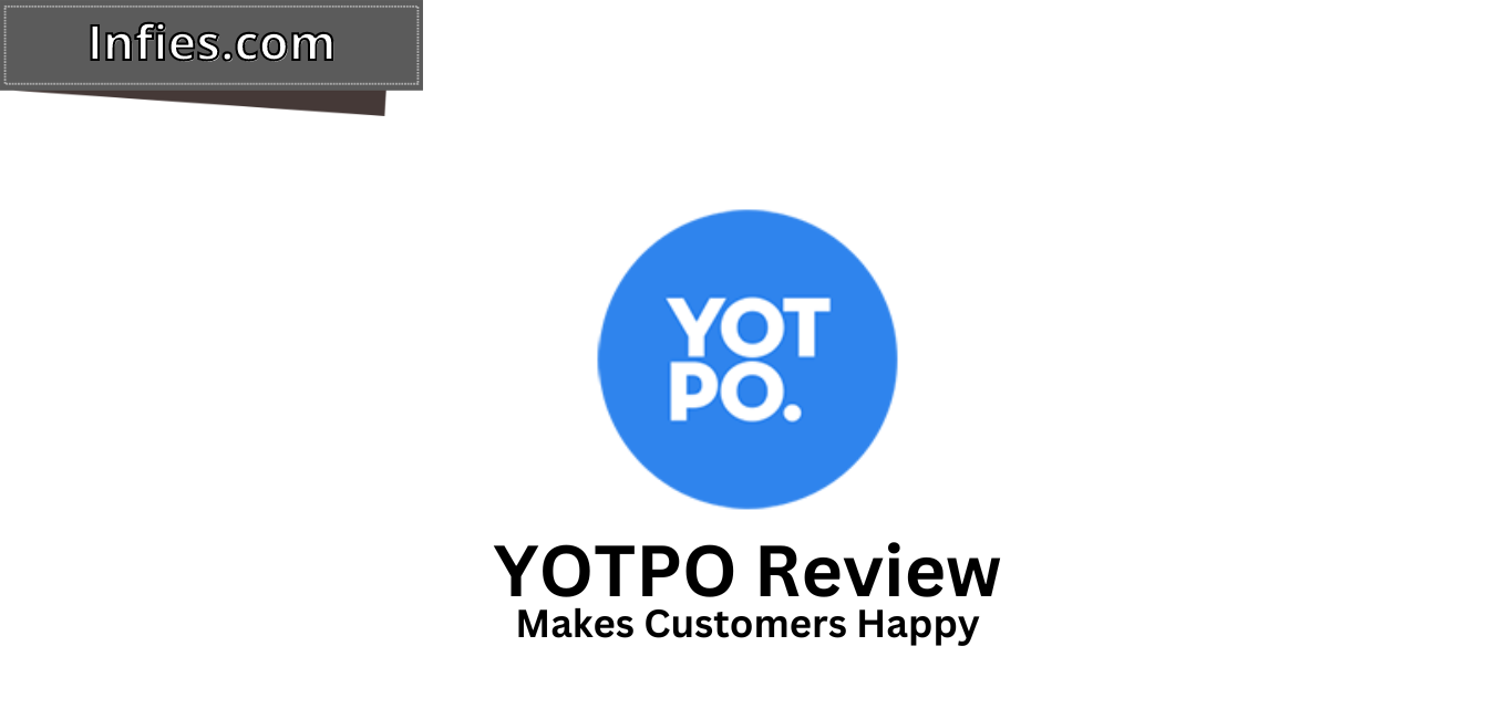 Yotpo Software Review 2023 Infies