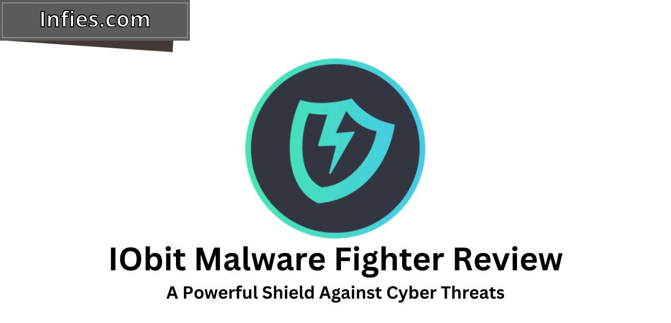 iobit malware fighter review infies