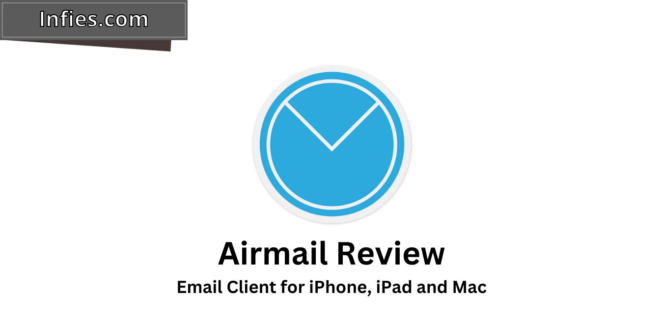 Airmail review by infies